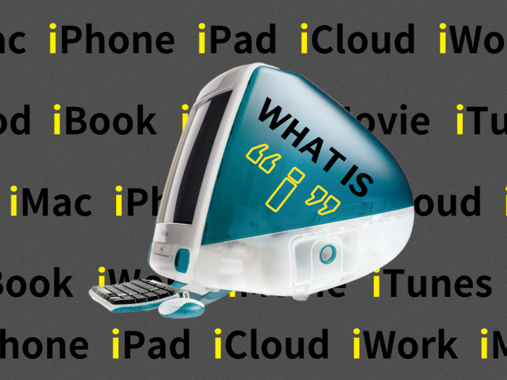 iPhone、iMac、iPad…Apple製品の“ｉ”ってどんな意味があるの？